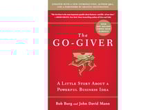 The Go-Giver, Expanded Edition: A Little Story About a Powerful Business Idea (Go-Giver, Book 1