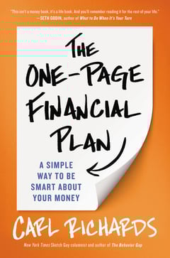 The One-Page Financial Plan: A Simple Way To Be Smart About Your Money