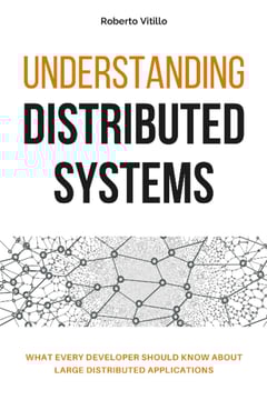 Understanding Distributed Systems
