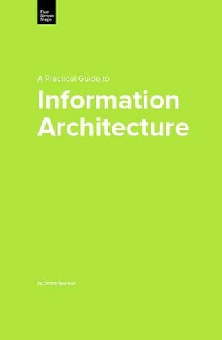 A Practical Guide to Information Architecture