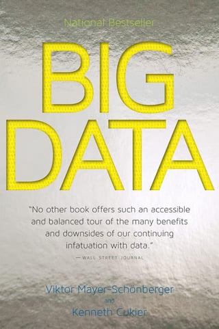 Big Data: A Revolution That Will Transform How We Live, Work, and Think