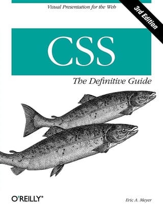 Cascading Style Sheets: The Definitive Guide