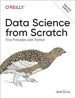 Data Science from Scratch: First Principles with Python