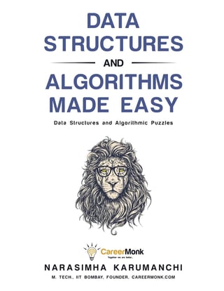 Data Structures and Algorithms Made Easy : Data Structure and Algorithmic Puzzles