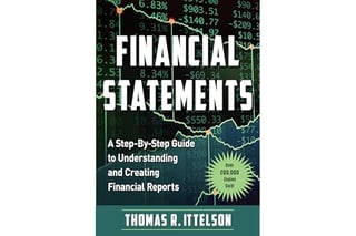 Financial Statements: A Step-by-Step Guide to Understanding and Creating Financial Reports (Over 200,000 copies sold!)