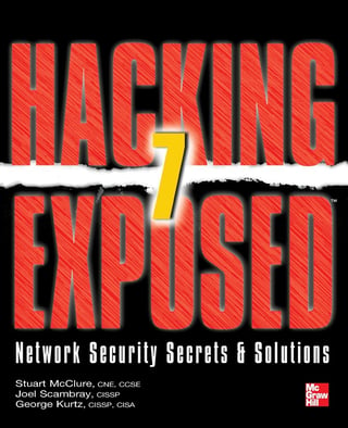 Hacking Exposed 7: Network Security Secrets and Solutions