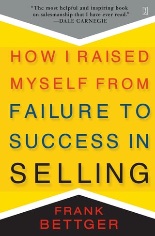 How I raised myself from failure to success in selling