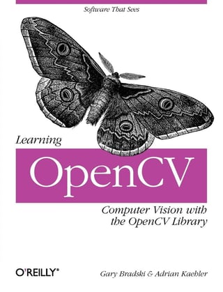 Learning OpenCV: Computer Vision with the OpenCV