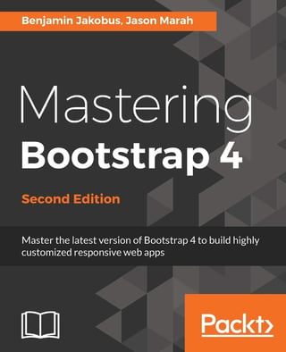 Mastering Bootstrap 4