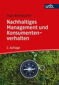 Nachhaltiges Management und Konsumentenverhalten