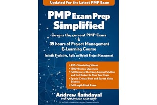PMP Exam Prep Simplified: Covers the Current PMP Exam and Includes a 35 Hours of Project Management E-Learning Course