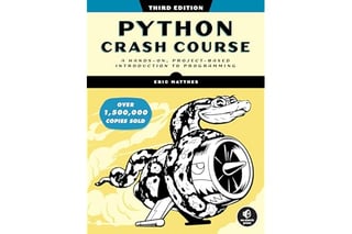 Python Crash Course, 3rd Edition: A Hands-On, Project-Based Introduction to Programming