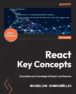 React Key Concepts: Consolidate your knowledge of React's core features