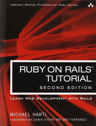 Ruby on Rails Tutorial: Learn Web Development With Rails