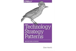 Technology Strategy Patterns: Architecture as Strategy