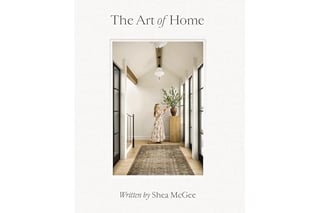 The Art of Home: A Designer Guide to Creating an Elevated Yet Approachable Home