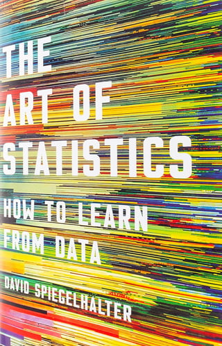 The Art of Statistics: How to Learn from Data