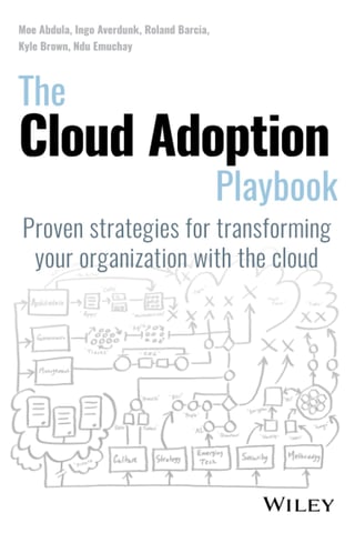 The Cloud Adoption Playbook