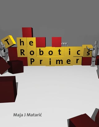 The Robotics Primer