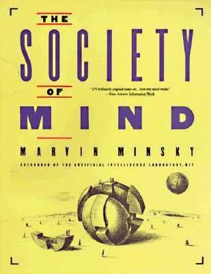 The Society of Mind