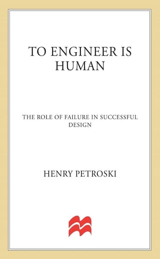 To engineer is human