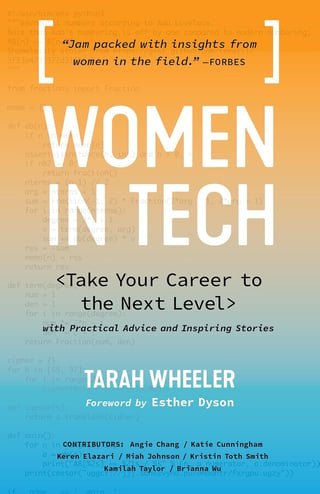 Women In Tech: Take Your Career to the Next Level with Practical Advice and Inspiring Stories