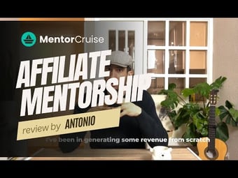Video: Affiliate Marketing Mentorship Review by Antonio (MentorCruise)