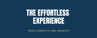 Article: [Book Summary] The Effortless Experience