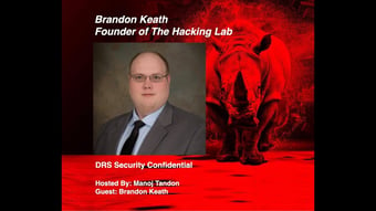 Video: Brandon Keath - Cyber Security Officer and Founder of The Hacking Lab