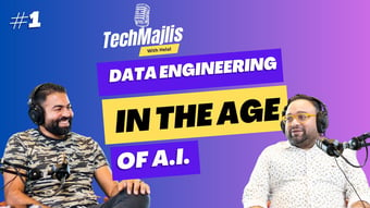 Video: Data Engineering in the age of A.I. | Ep1