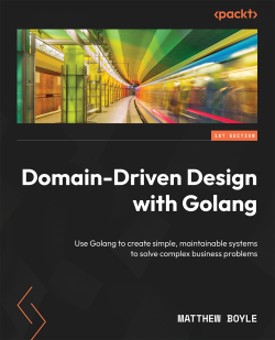 Link: Domain-Driven Design with Golang | Packt