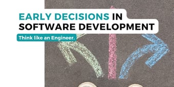 Article: Early Decisions in Software Development