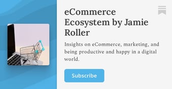 Article: eCommerce Ecosystem by Jamie Roller