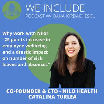 Podcast: Ep.10 - Nilo Health - Catalina Turlea - Mental health in the workplace as a benefit - A must have