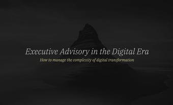 Article: Executive Advisory in the Digital Era  | Hydiho