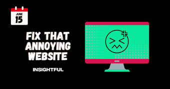 Link: Fix Your Annoying Website - Crowdcast