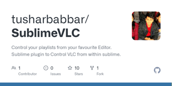 Link: GitHub - tusharbabbar/SublimeVLC: Control your playlists from your favourite Editor. Sublime plugin to Control VLC from within sublime.