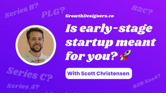 Video: Is Early-Stage Startup Meant for You? - March GrowthDesigners.co Community Event