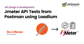 Article: Jmeter API Tests from Postman Collection using Loadium