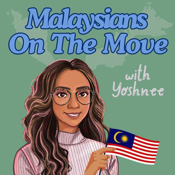 Podcast: Malaysians on the Move