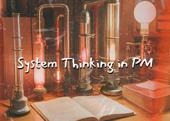 Article: More thoughts on System Thinking in Product Management