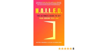 Link: N.A.I.L.E.D. : The Ultimate Guide To Get Your Dream Tech Job