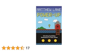 Link: Power-Up: Unlocking the Hidden Mathematics in Video Games