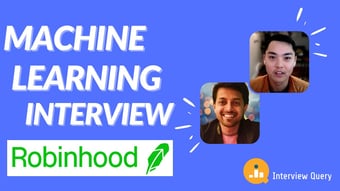 Video: Robinhood Machine Learning Interview: Identifying Good Investors