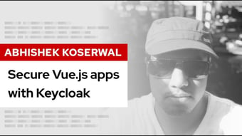 Video: Secure Vue.js apps with Keycloak | DevNation Tech Talk