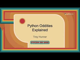 Video: Talk - Trey Hunner: Python Oddities Explained