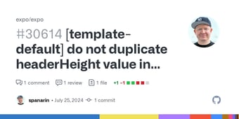 Link: [template-default] do not duplicate headerHeight value in styles by spanarin · Pull Request #30614 · expo/expo