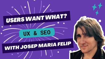 Video: The Power of User Research in SEO with Josep Maria Felip
