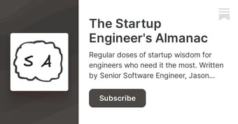 Article: The Startup Engineer's Almanac | Jason Wang | Substack