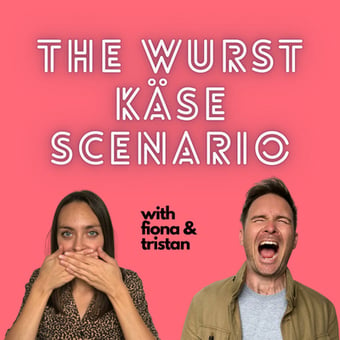 Podcast: The Wurst Kase Scenario • A podcast on Anchor